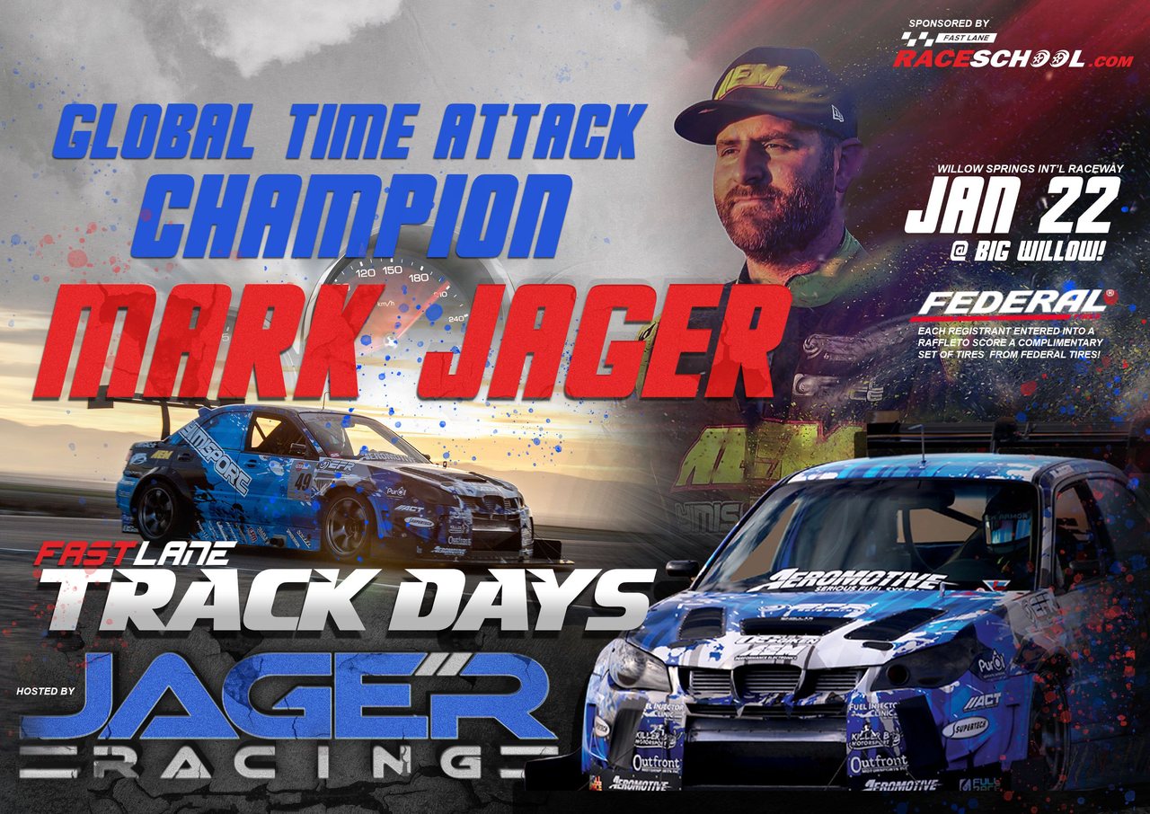 FastLane Track Days, hosted by Mark Jager
